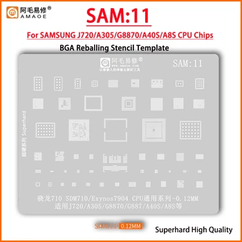 Amaoe SAM11 BGA Трафарет Реболлинг для SAMSUNG J720 A305 A40S G887 A8S SDM710 S527B PM660 PM660A SM5705 SDR660 S925D ALC5659