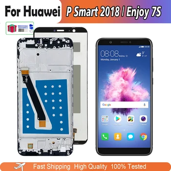 Тестовый ЖК-дисплей для Huawei P Smart 2018 FIG-LX1/LA1/LX2 Наслаждайтесь сенсорным ЖК-дисплеем 7S для замены экрана смарт-дисплея Huawei p